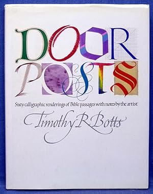 Door Posts, Sixty Calligraphic Renderings O Bible Passages