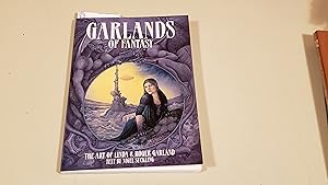 Bild des Verkufers fr Garlands Of Fantasy: The Art Of Linda And Roger Garland: Signed zum Verkauf von SkylarkerBooks