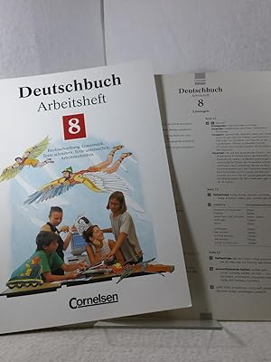 Deutschbuch - Arbeitsheft - 8 : Rechtschreibung - Grammatik - Texte schreiben - Texte untersuchen...