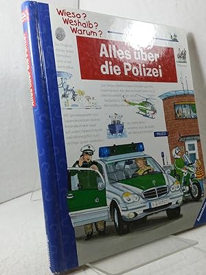 Wieso  Weshalb  Warum  Alles über die Polizei; Kinder haben tausend Fragen Illustration: Wolfgang...