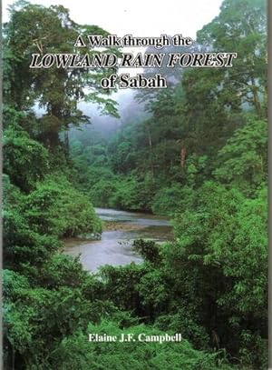 Seller image for A Walk through the Lowland Rainforest of Sabah for sale by Hill End Books