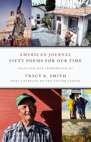Seller image for American Journal : Fifty Poems for Our Time for sale by GreatBookPrices