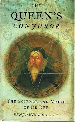 Seller image for The Queen's Conjuror: The Science And Magic Of Dr. Dee for sale by Marlowes Books and Music