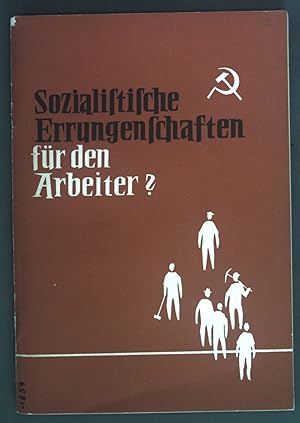 Seller image for Sozialistische Errungenschaften fr den Arbeiter? for sale by books4less (Versandantiquariat Petra Gros GmbH & Co. KG)