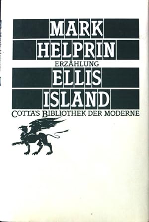 Seller image for Ellis Island. Cottas Bibliothek der Moderne ; 31. for sale by books4less (Versandantiquariat Petra Gros GmbH & Co. KG)