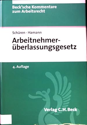 Bild des Verkufers fr Arbeitnehmerberlassungsgesetz : Kommentar. Beck'sche Kommentare zum Arbeitsrecht ; Bd. 23. zum Verkauf von books4less (Versandantiquariat Petra Gros GmbH & Co. KG)