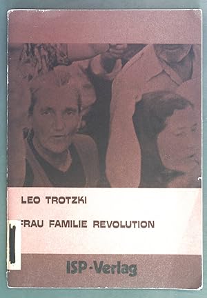 Seller image for Frau, Familie und Revolution : bers. d. Textsammlung "Women and the family". Kleine Texte ; 1 for sale by books4less (Versandantiquariat Petra Gros GmbH & Co. KG)