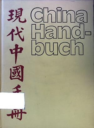 Seller image for China-Handbuch. Verffentlichung d. Dt. Ges. f. Ostasienkunde in Verbindung mit d. Inst. f. Asienkunde. for sale by books4less (Versandantiquariat Petra Gros GmbH & Co. KG)