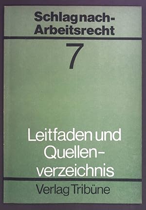 Bild des Verkufers fr Arbeitsdisziplin. - in: Schlag nach - Arbeitsrecht. Leitfaden und Quellenverzeichnis Heft 7. zum Verkauf von books4less (Versandantiquariat Petra Gros GmbH & Co. KG)