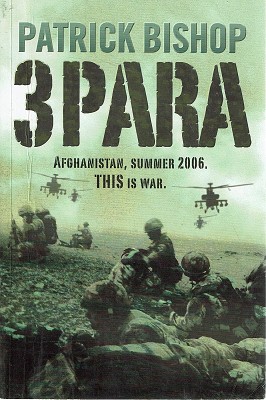 Seller image for 3Para: Afghanistan, Summer 2006: This Is War for sale by Marlowes Books and Music