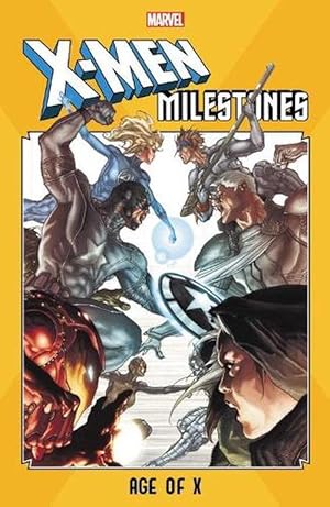 Bild des Verkufers fr X-men Milestones: Age Of X (Paperback) zum Verkauf von Grand Eagle Retail