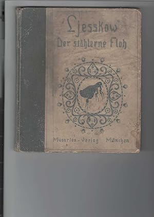 Bild des Verkufers fr Der sthlerne Floh. Erzhlung. Aus dem Russischen bersetzt, eingeleitet und mit einem Nachwort versehen von Karl Ntzel. Mit 8 Wiedergaben nach Radierungen von Otto Quante - davon fehlt ein Bild! Eine Legende der Tulaer Waffenschmiede. "Musarion Bcher". zum Verkauf von Antiquariat Frank Dahms