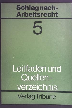 Bild des Verkufers fr Arbeitsaufgabe. - in: Schlag nach - Arbeitsrecht. Leitfaden und Quellenverzeichnis Heft 5. zum Verkauf von books4less (Versandantiquariat Petra Gros GmbH & Co. KG)