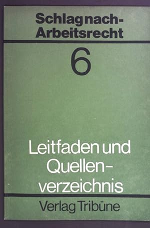 Bild des Verkufers fr Absolventen. - in: Schlag nach - Arbeitsrecht. Leitfaden und Quellenverzeichnis Heft 6. zum Verkauf von books4less (Versandantiquariat Petra Gros GmbH & Co. KG)