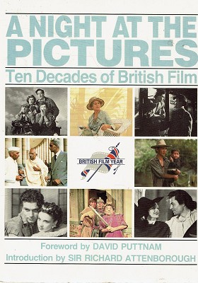 Seller image for A Night At The Pictures: Ten Decades Of British Film for sale by Marlowes Books and Music