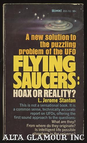 Seller image for FLYING SAUCERS; Hoax or Reality for sale by Alta-Glamour Inc.