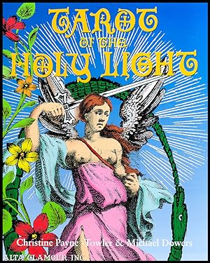 TAROT OF THE HOLY LIGHT; Giant Zine Edition