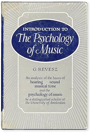 Introduction to the Psychology of Music