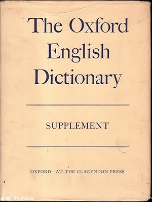 Seller image for The Oxford English Dictionary Supplement for sale by Mr Pickwick's Fine Old Books