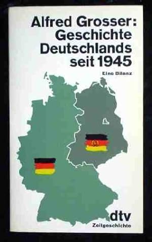 Bild des Verkufers fr Geschichte Deutschlands seit 1945 : Eine Bilanz zum Verkauf von Gabis Bcherlager