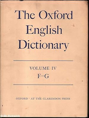 Seller image for The Oxford English Dictionary: Volume IV F - G for sale by Mr Pickwick's Fine Old Books
