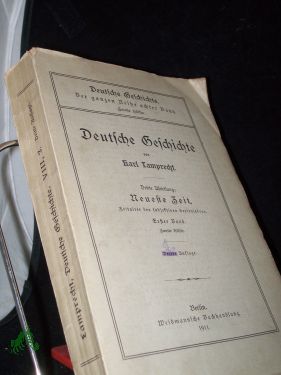 Seller image for Lamprecht, Karl: Deutsche Geschichte Teil: Abt. 3., Neueste Zeit / Bd. 1. = d. ganzen Reihe Bd. 8. / Hlfte 2 for sale by Antiquariat Artemis Lorenz & Lorenz GbR