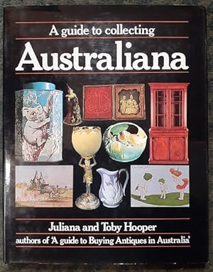 Seller image for A Guide to Collecting Australiana. for sale by City Basement Books