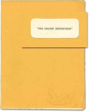 Bild des Verkufers fr [The] Golden Rendezous (Original screenplay for the 1977 film) zum Verkauf von Royal Books, Inc., ABAA