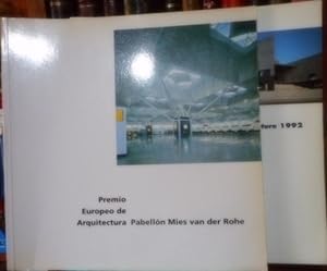 MIES VAN DER ROHE PAVILION - AWARD FOR EUROPEAN ARCHITECTURE 1992+ PREMIO EUROPEO DE ARQUITECTURA...