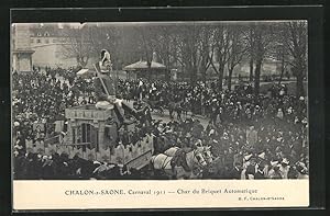 Image du vendeur pour Ansichtskarte Chalon-s-Saone, Carnaval 1911, Char du Briquet Automatique mis en vente par Bartko-Reher