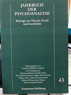 Seller image for Jahrbuch der Psychoanalyse Band 43. Beitrge zur Theorie, Praxis und Geschichte. for sale by Antiquariat Thomas Nonnenmacher