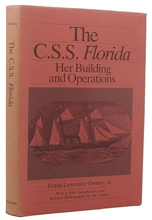 Seller image for THE C.S.S. FLORIDA: Her Building and Operations for sale by Kay Craddock - Antiquarian Bookseller