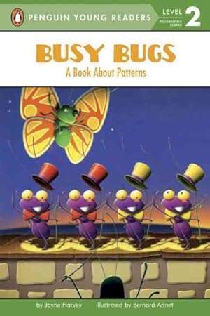 Imagen del vendedor de Busy Bugs : A Book About Patterns a la venta por GreatBookPrices