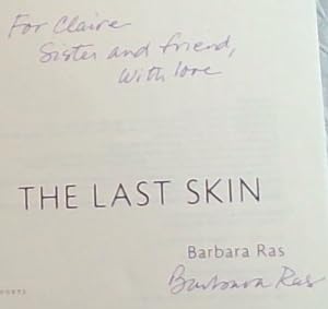 Seller image for The Last Skin (Penguin Poets) - Signed and inscribed by the author, Barbara Ras for sale by Chapter 1