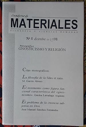 Cuaderno de materiales. Filosofía y Ciencias Humanas. nº 8. Gnosticismo y religión