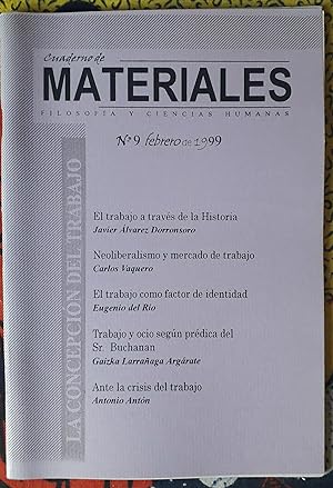 Cuaderno de materiales. Filosofía y Ciencias Humanas. nº 9. La concepción del trabajo
