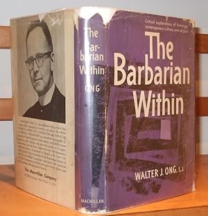 The Barbarian Within and Other Fugitive Essays and Studies