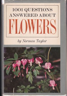 1001 Qestions Answered About Flowers, Norman Taylor, 1963, Hardcover