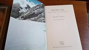 Image du vendeur pour South Col: One Man's Adventures on the Ascent of Everest, 1953 mis en vente par Le Plessis Books