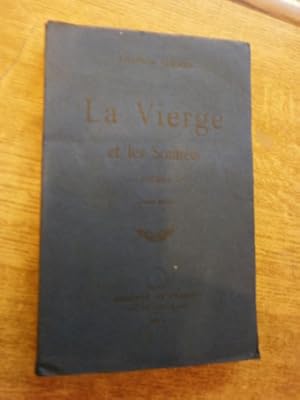 La Vierge et les sonnets (Avec un envoi de l'auteur)