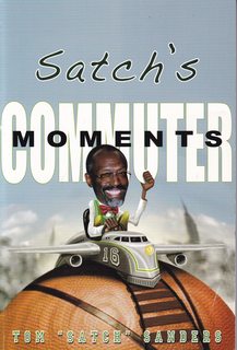 Satch's Commuter Moments