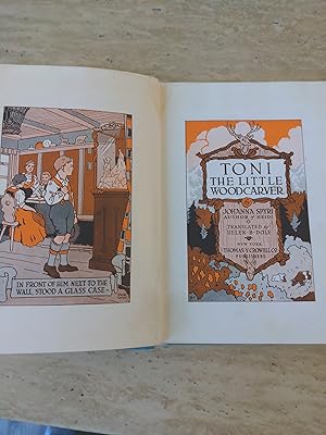 Toni The Little Wood Carver by Johanna Spyri: Very Good Hardcover (1920 ...