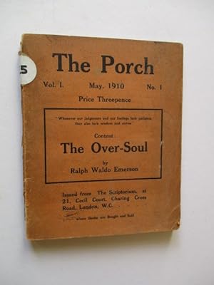Seller image for THE PORCH Vol 1 no 1 1910 containing The Over-Soul for sale by GREENSLEEVES BOOKS