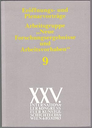 Bild des Verkufers fr Erffnungs- und Plenarvortrge Arbeitsgruppe Neue Forschungsergebnisse und Arbeitsvorhaben. Leitung der Sektion: Jaromir Naumann / Redaktion: Elisabeth Liskar zum Verkauf von Graphem. Kunst- und Buchantiquariat