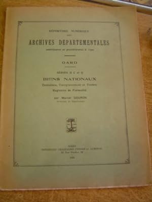 Répertoire numérique des archives départementales Antérieures & postérieures à 1790 (Gard) Série ...