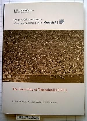 The Great Fire of Thessaloniki (1917)