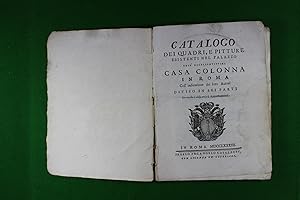 Catalogo dei quadri, e pitture esistenti nel palazzo dell' eccellesntissima Casa Colonna in Roma....