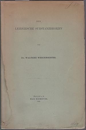 Bild des Verkufers fr Der Leibnizsche Substanzbegriff zum Verkauf von Graphem. Kunst- und Buchantiquariat