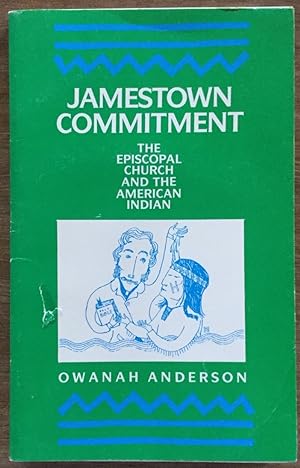 Jamestown Commitment: The Episcopal Church and the American Indian