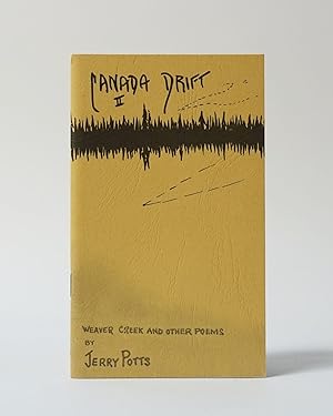 Seller image for Canada Drift II: Weaver Creek and Other Poems for sale by Karol Krysik Books ABAC/ILAB, IOBA, PBFA